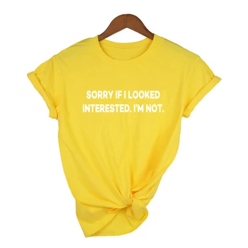 Prepáč, Ak som sa Pozrieť Záujem Nie som List Tlač Ženy Vtipné Tričko Tumblr Oblečenie Grunge Módne Topy Lete Streetwear, T Košele