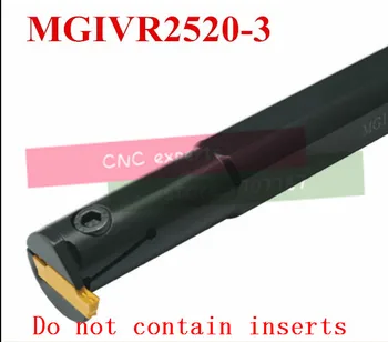 MGIVR2520-3 CNC Vnútorné Zapichovanie Sústruh Držiaka Nástroja,3 mm Šírka Zapichovanie & Lúčenie Rezanie Držiaka Nástroja,MGMN300 držiaka Nástroja