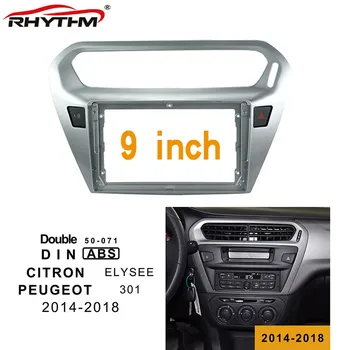 9 Palcový 2din Auto Fascia Pre PEUGEOT 301-2018 Panel Dash Mount Inštalácie Double Din DVD Rám Pre Citroen SLYSEE-2018