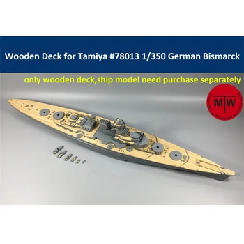 1/350 Rozsahu Drevené Paluby pre Tamiya 78013 druhej svetovej VOJNY nemecká bojová loď Bismarck Model CY350008