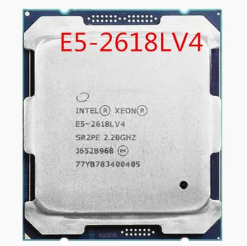 E5-2618LV4 Originál Intel Xeon SR2PE OEM Verzia E5 2618LV4 2.2 GHZ 10-Core 25MB E5 2618L V4 LGA2011-3 doprava Zadarmo